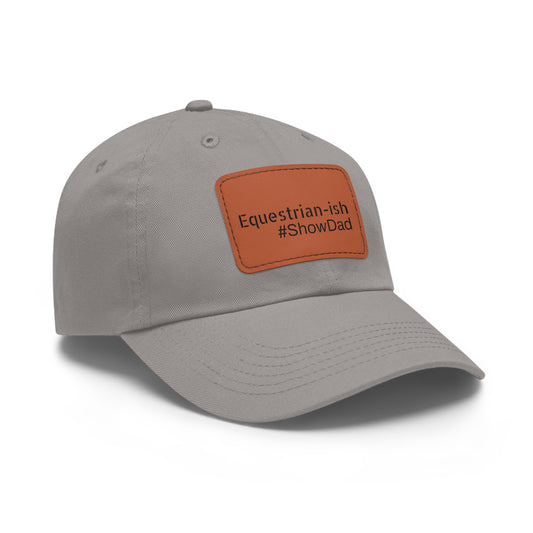 Hat with Leather Patch (Rectangle) - Equestrian-ish #ShowDad