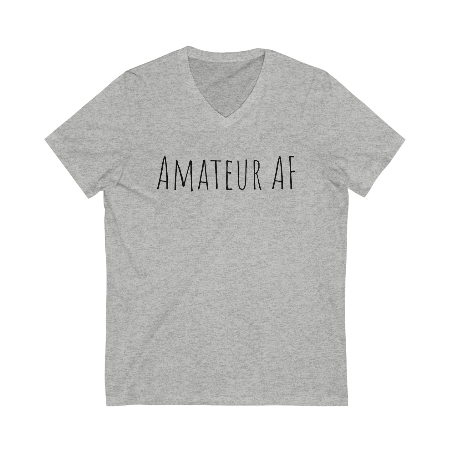 Shirt - Amateur AF (V Neck Relaxed)