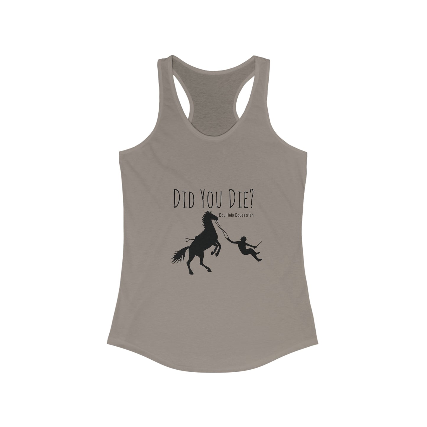 Tank Top - Did You Die?