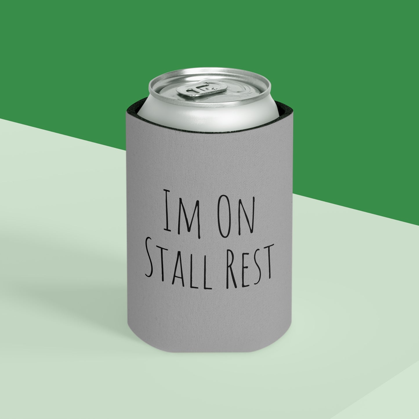 Koozie / Coozie / Can Cooler - Im On Stall Rest