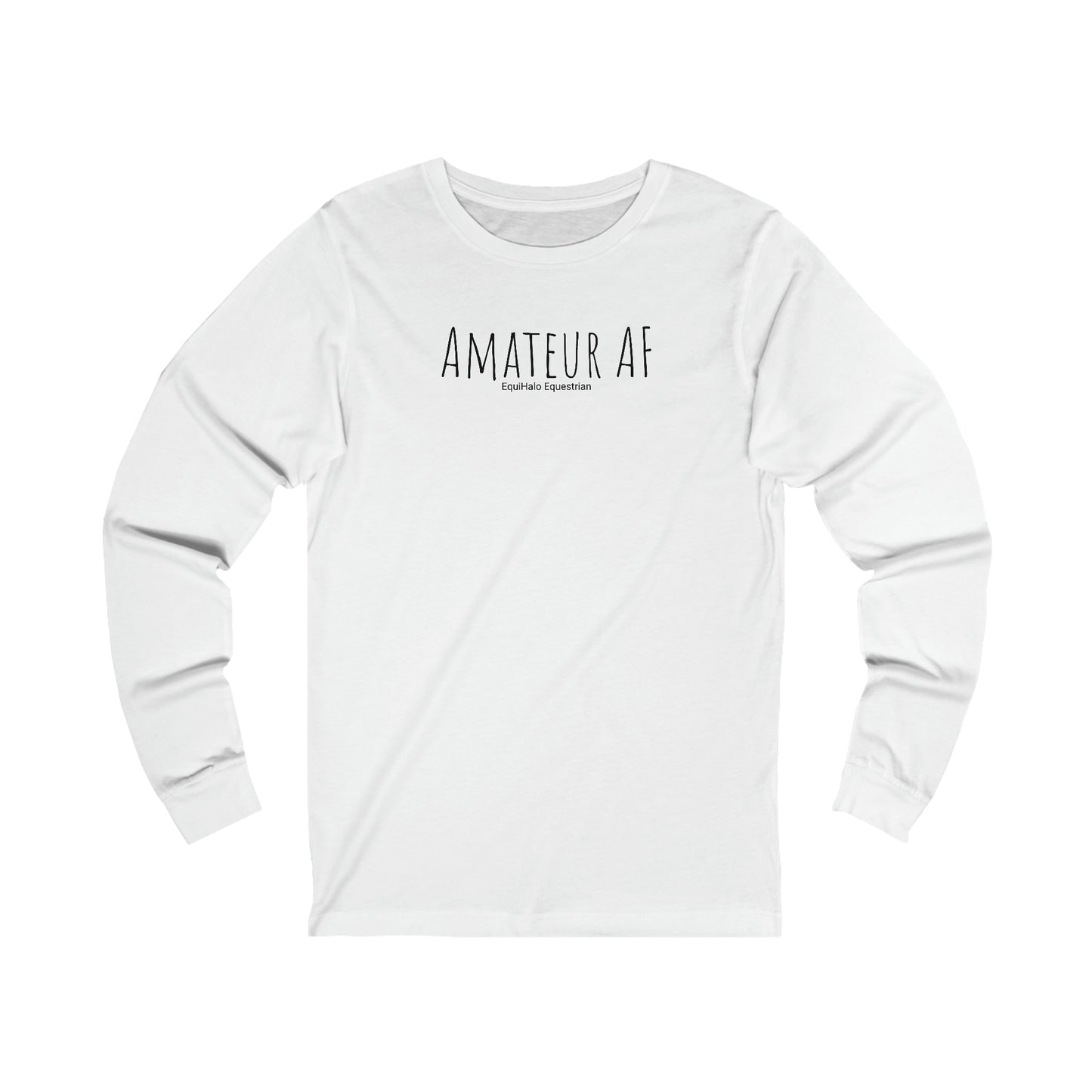 Long Sleeve - Amateur AF