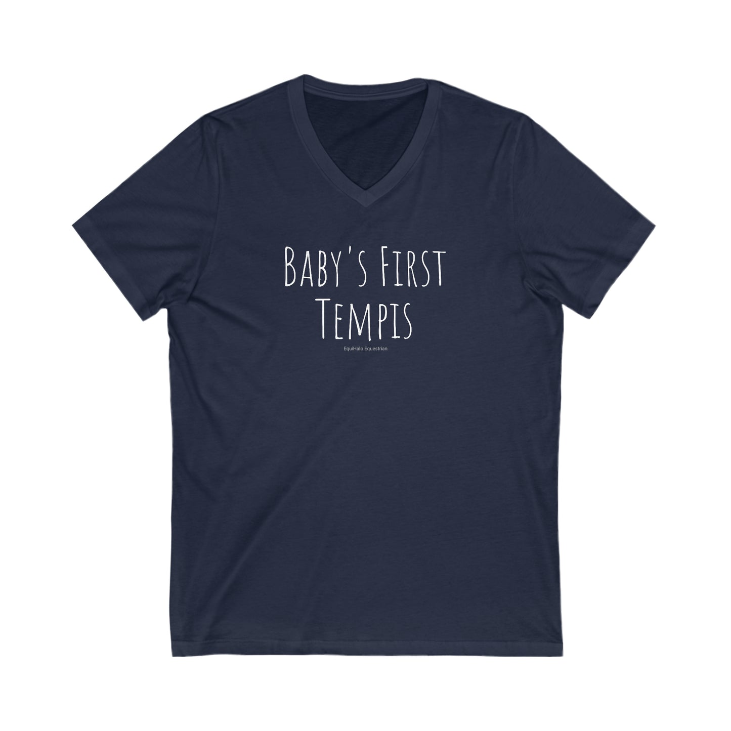 Shirt - Baby's First Tempis (V-Neck Tee Relaxed)