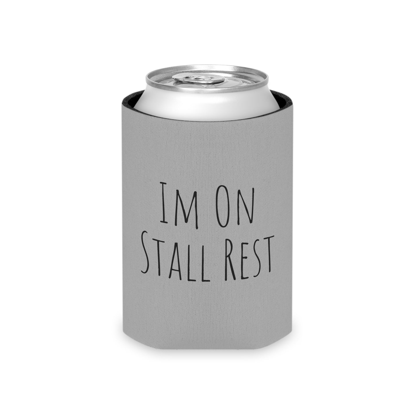 Koozie / Coozie / Can Cooler - Im On Stall Rest