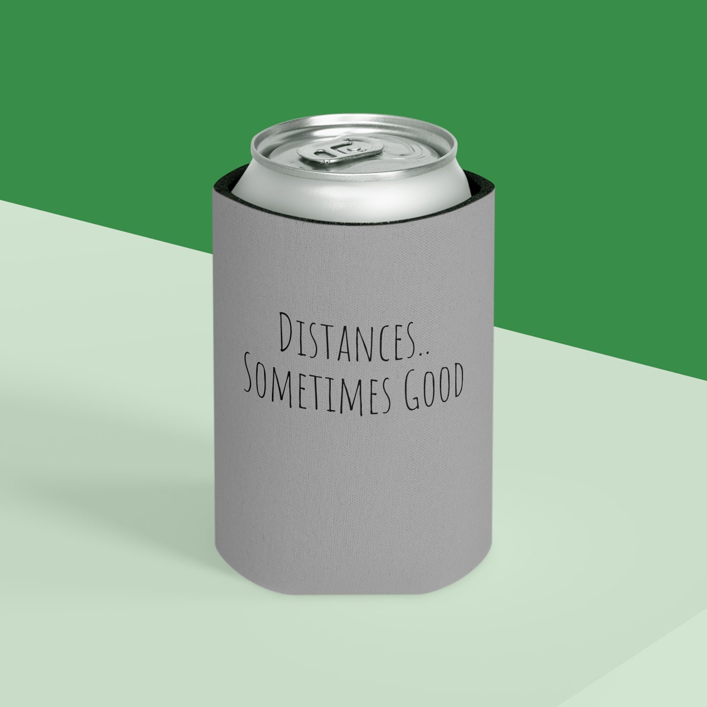 Koozie / Coozie / Can Cooler - Distances...Sometimes Good, Sometimes Shite