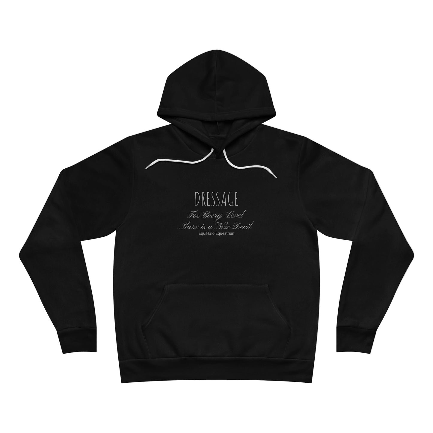 Hoodie - DRESSAGE - For Every Level, There is a New Devil