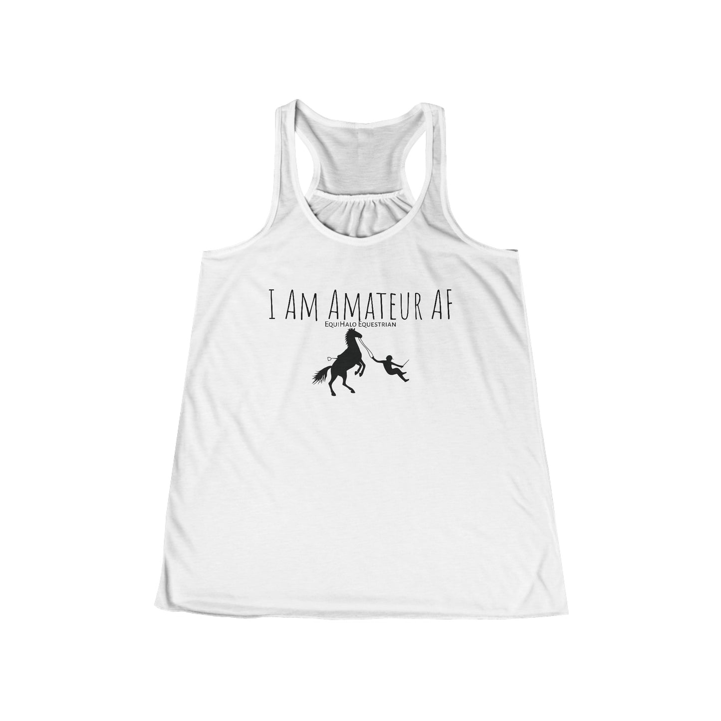 Tank Top - I Am Amateur AF - (Flowy Razorback)