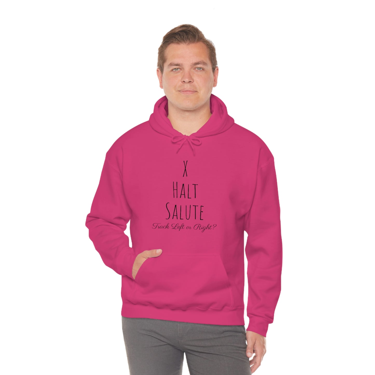 Sweatshirt Hoodie - X, Halt, Salute - Track Left or Right?