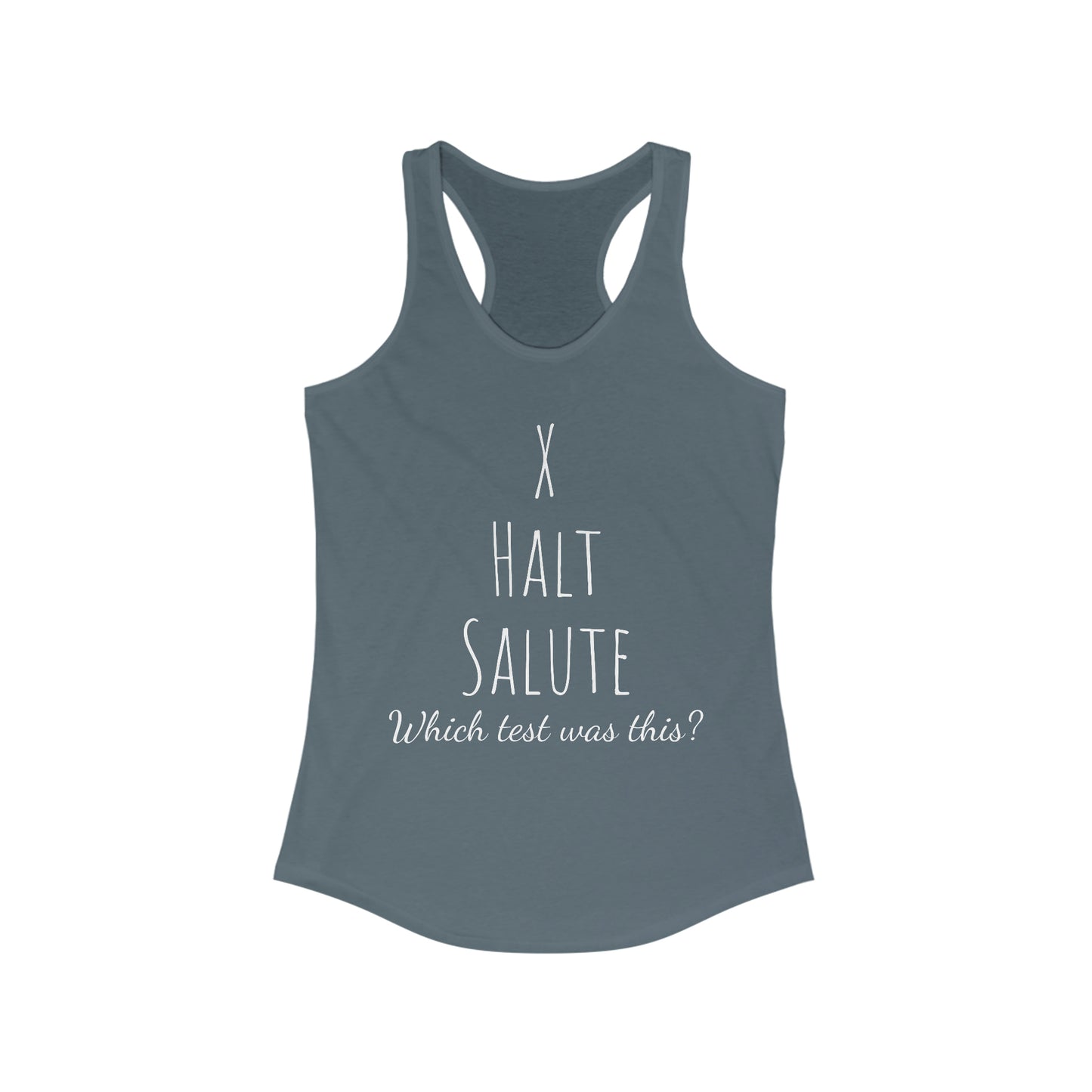 Tank Top - X Halt Salut, Which test was this