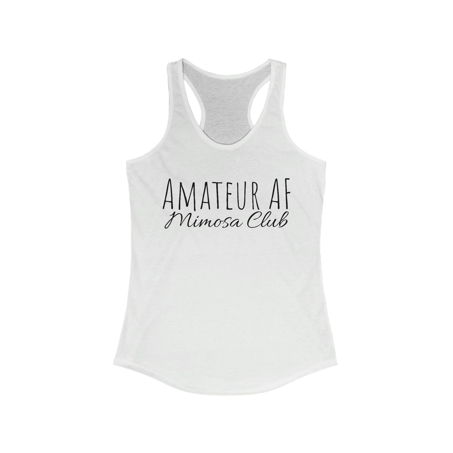 Tank Top - Amateur AF, Mimosa Club