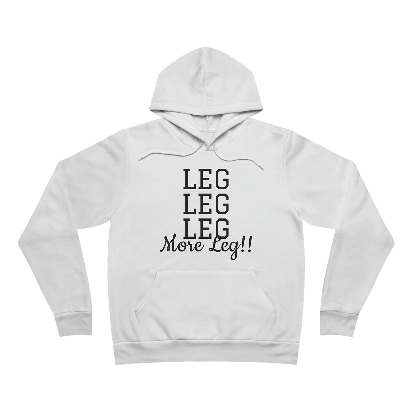 Hoodie - Leg Leg Leg, More Leg!!