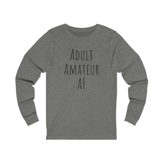 Long Sleeve - Adult Amateur AF