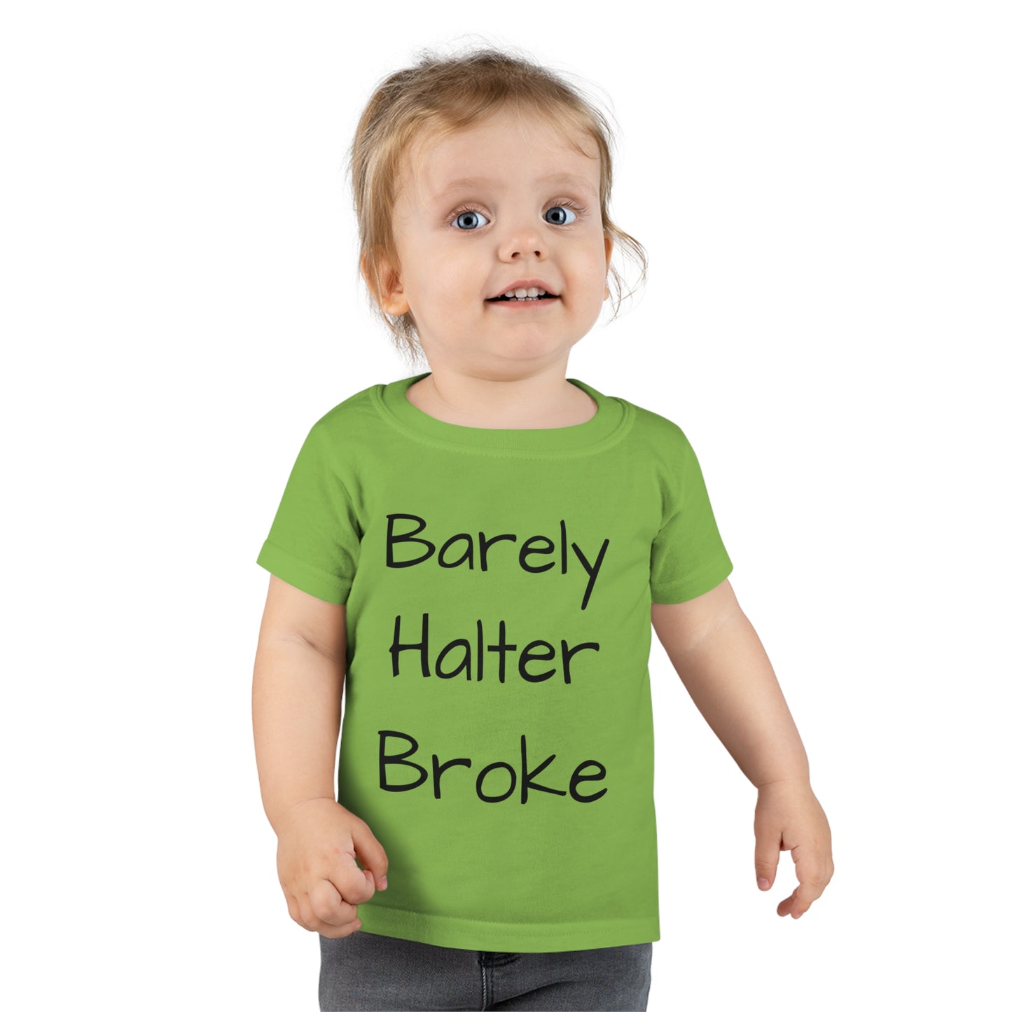 Toddler T-shirt - Barely Halter Broke