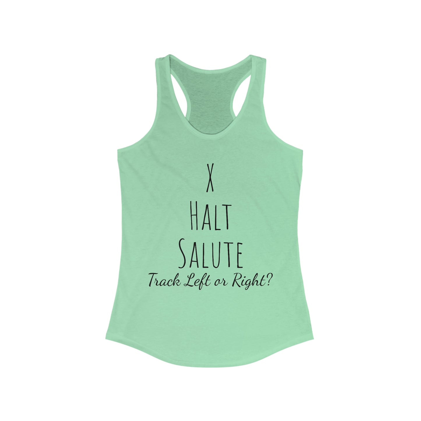 Tank Top - X Halt Salut, Track Left or Right?