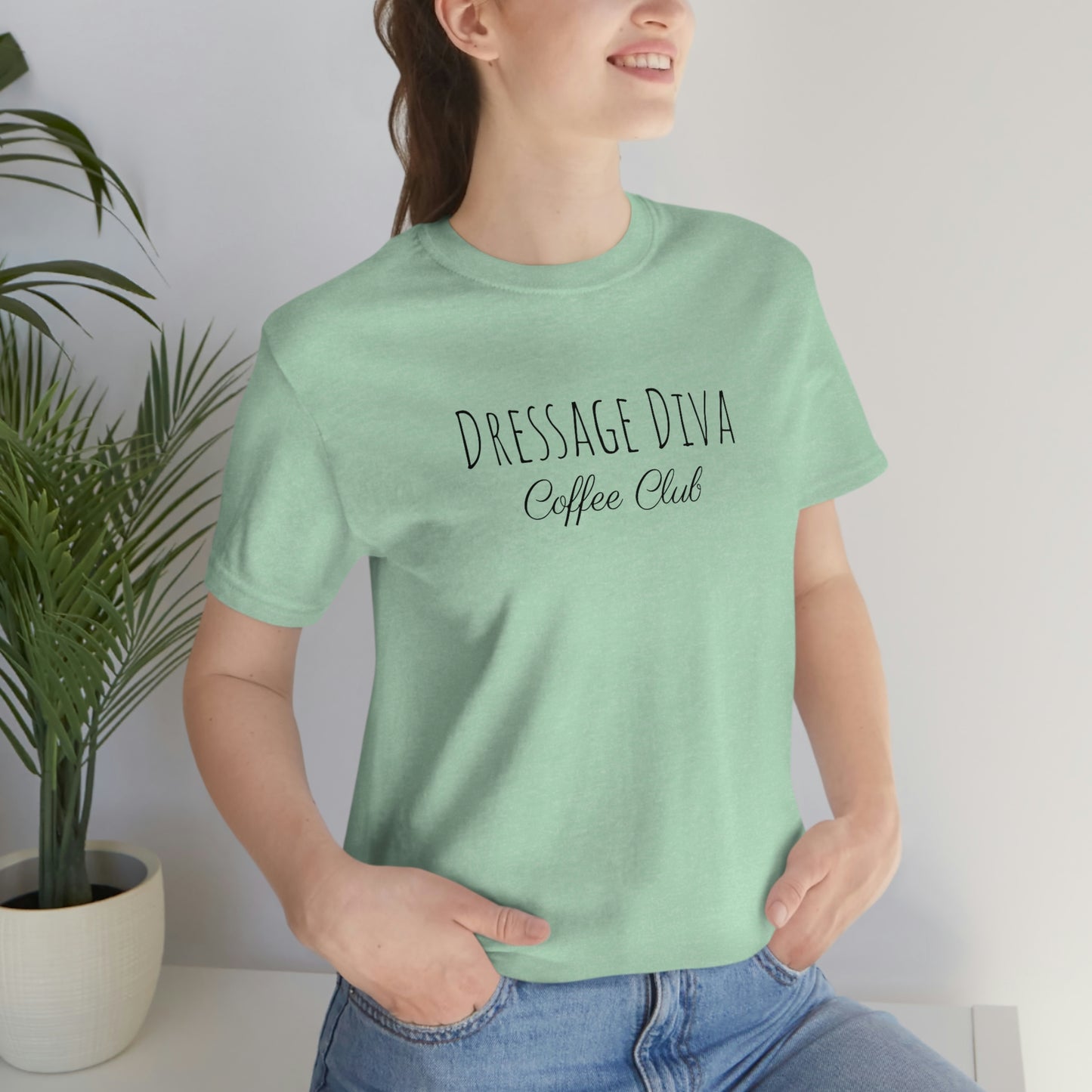 Shirt - Dressage Diva - Coffee Club