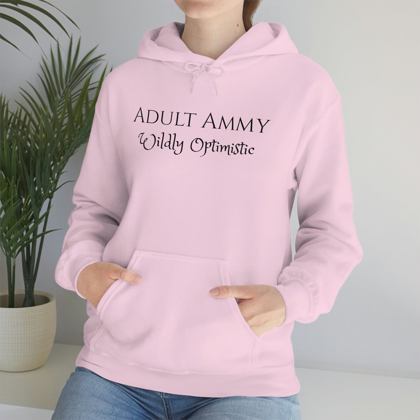 Sweatshirt - Adult Ammy - Wildly Optimistic