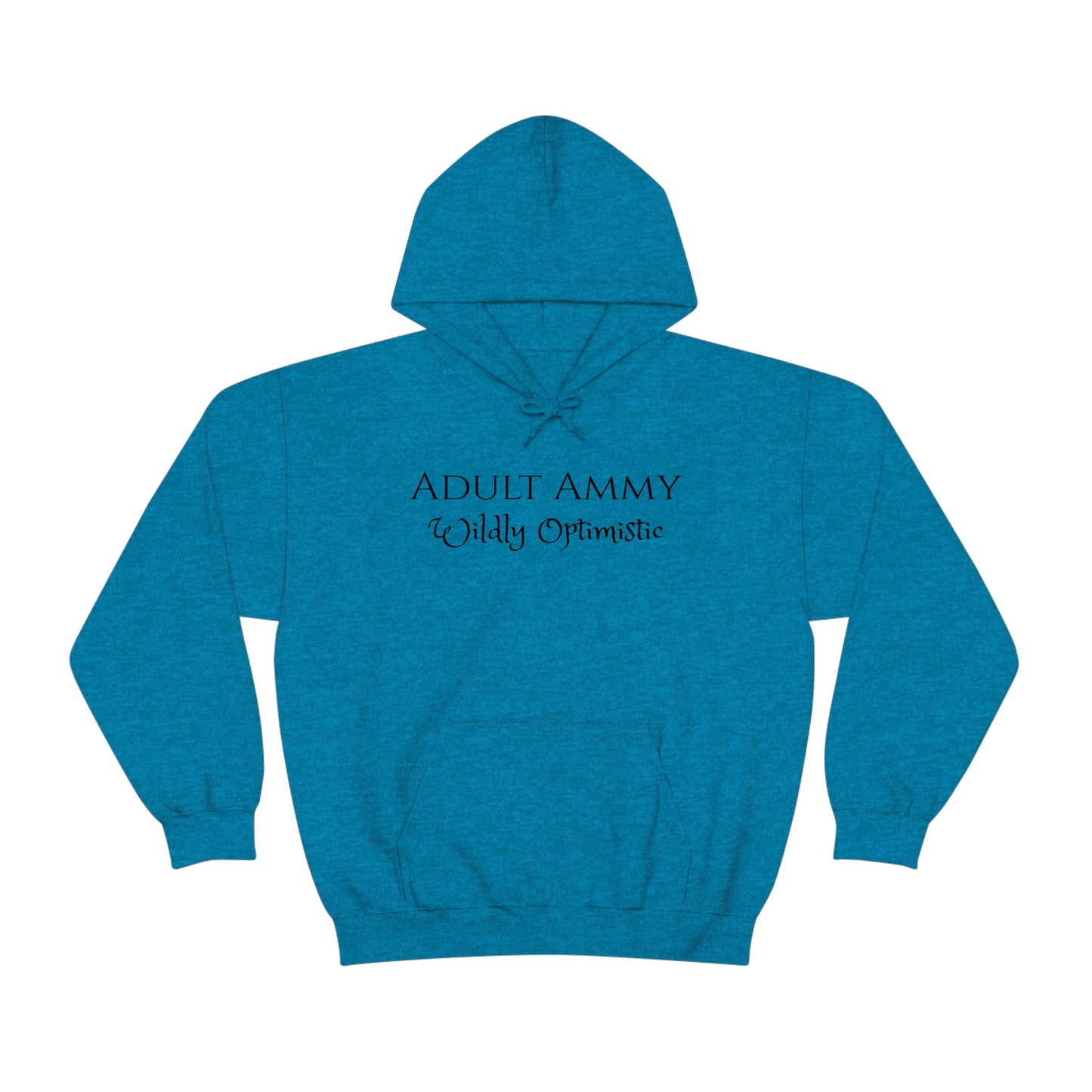 Sweatshirt - Adult Ammy - Wildly Optimistic