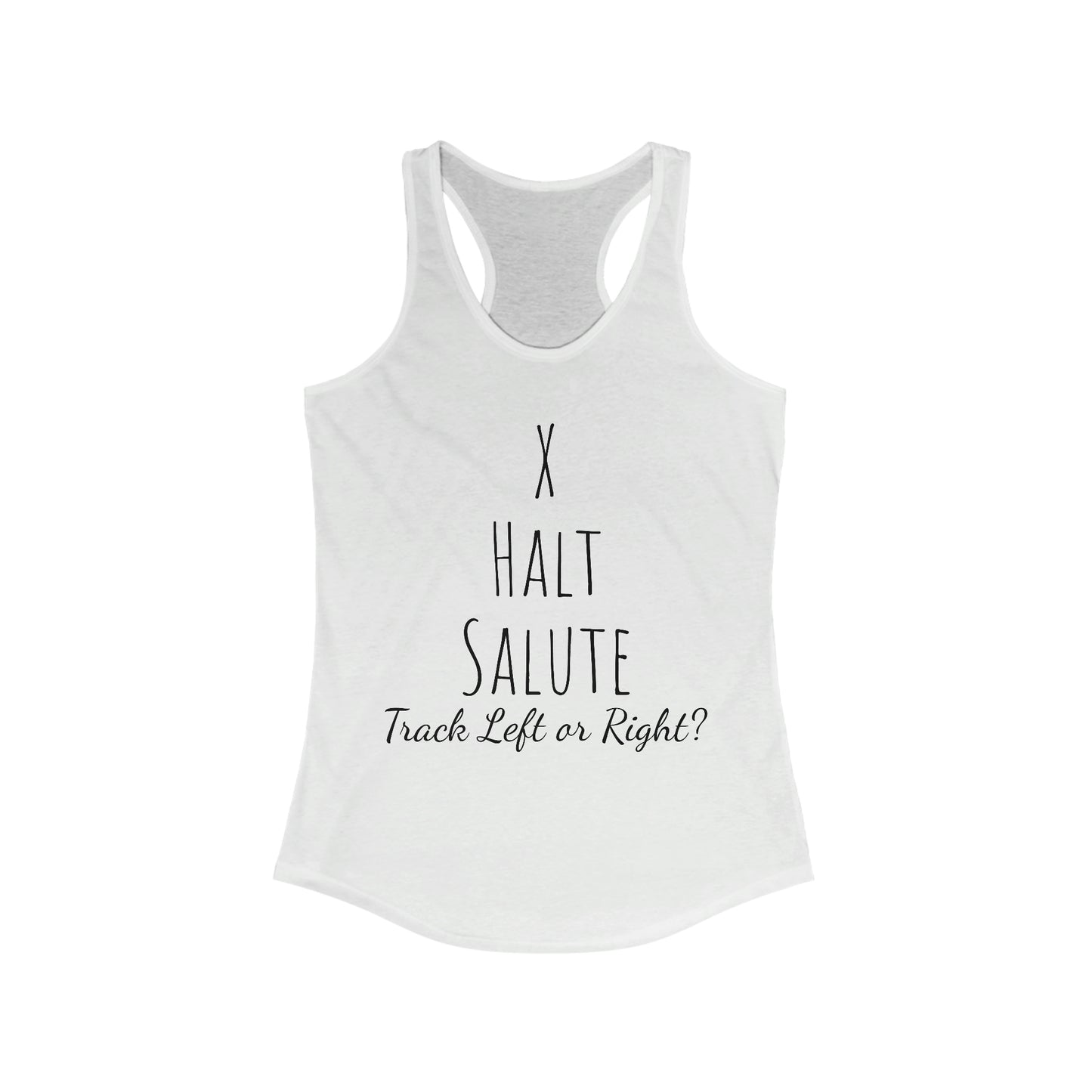 Tank Top - X Halt Salut, Track Left or Right?