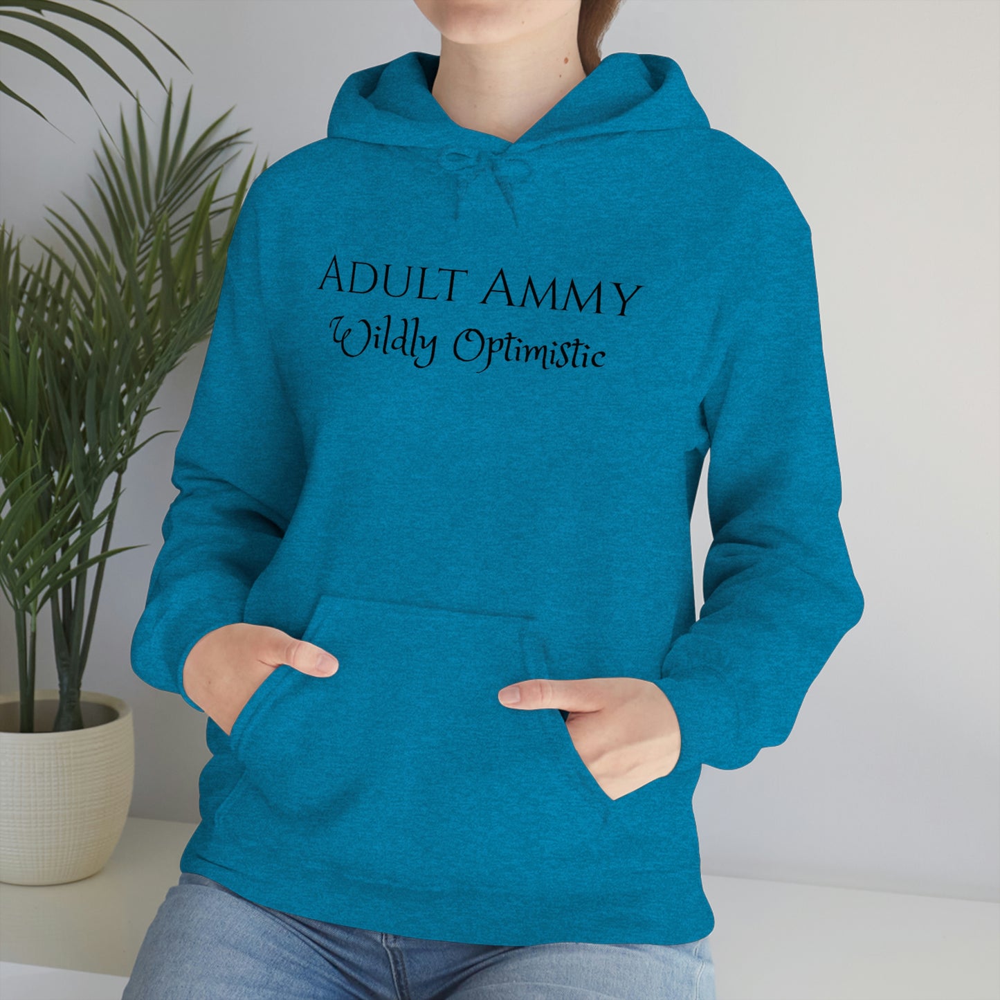 Sweatshirt - Adult Ammy - Wildly Optimistic