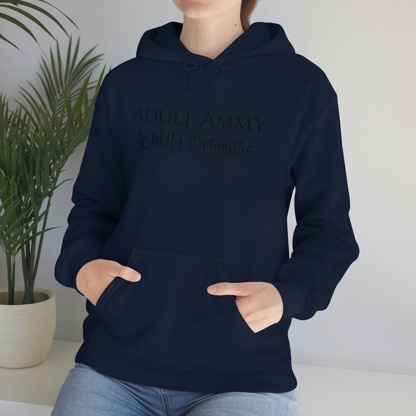 Sweatshirt - Adult Ammy - Wildly Optimistic