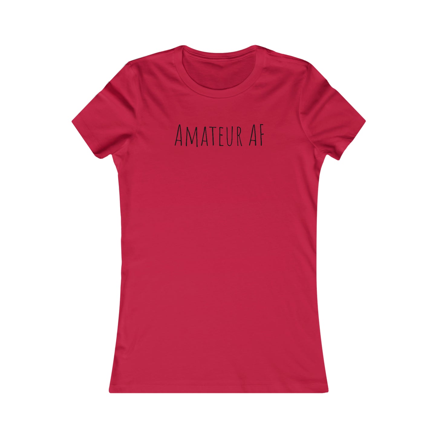 Shirt - Amateur AF (Fitted)