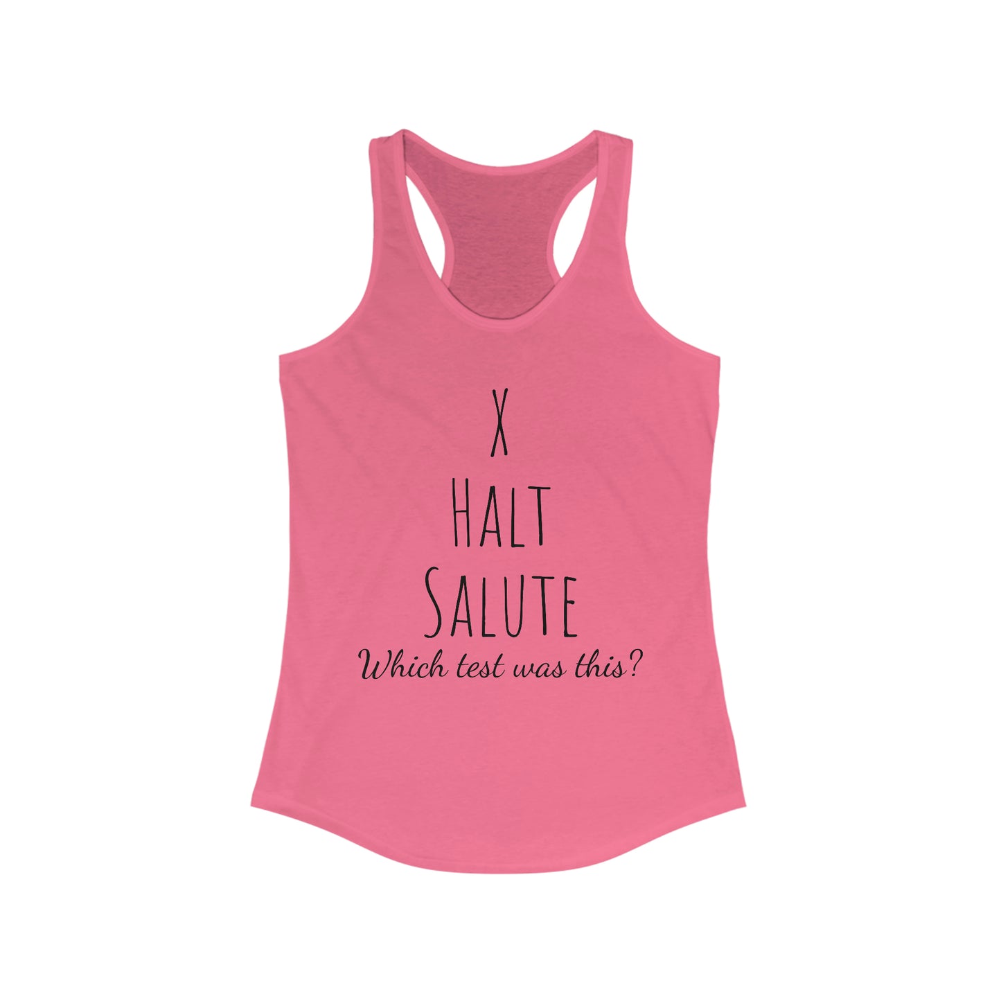 Tank Top - X Halt Salut, Which test was this