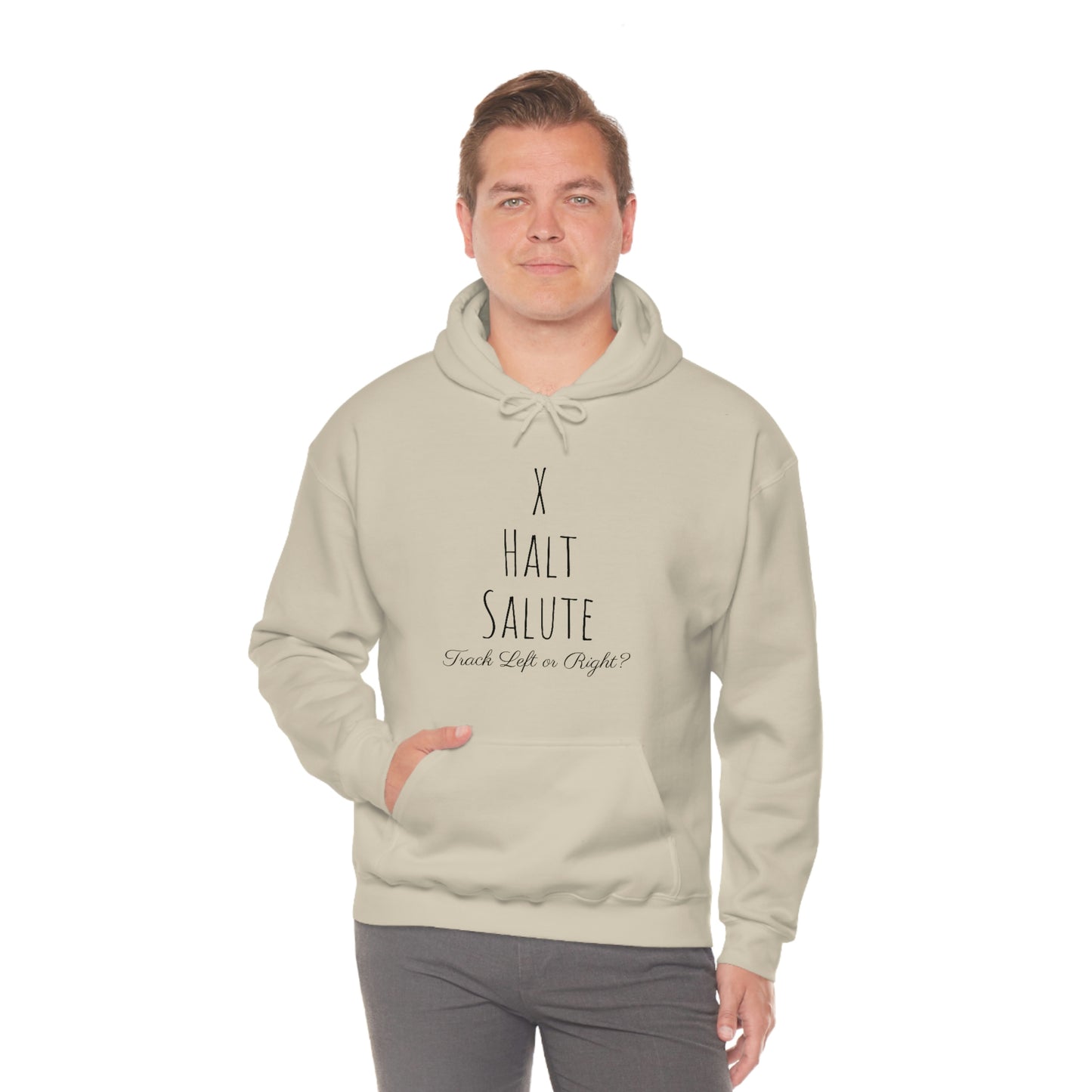 Sweatshirt Hoodie - X, Halt, Salute - Track Left or Right?