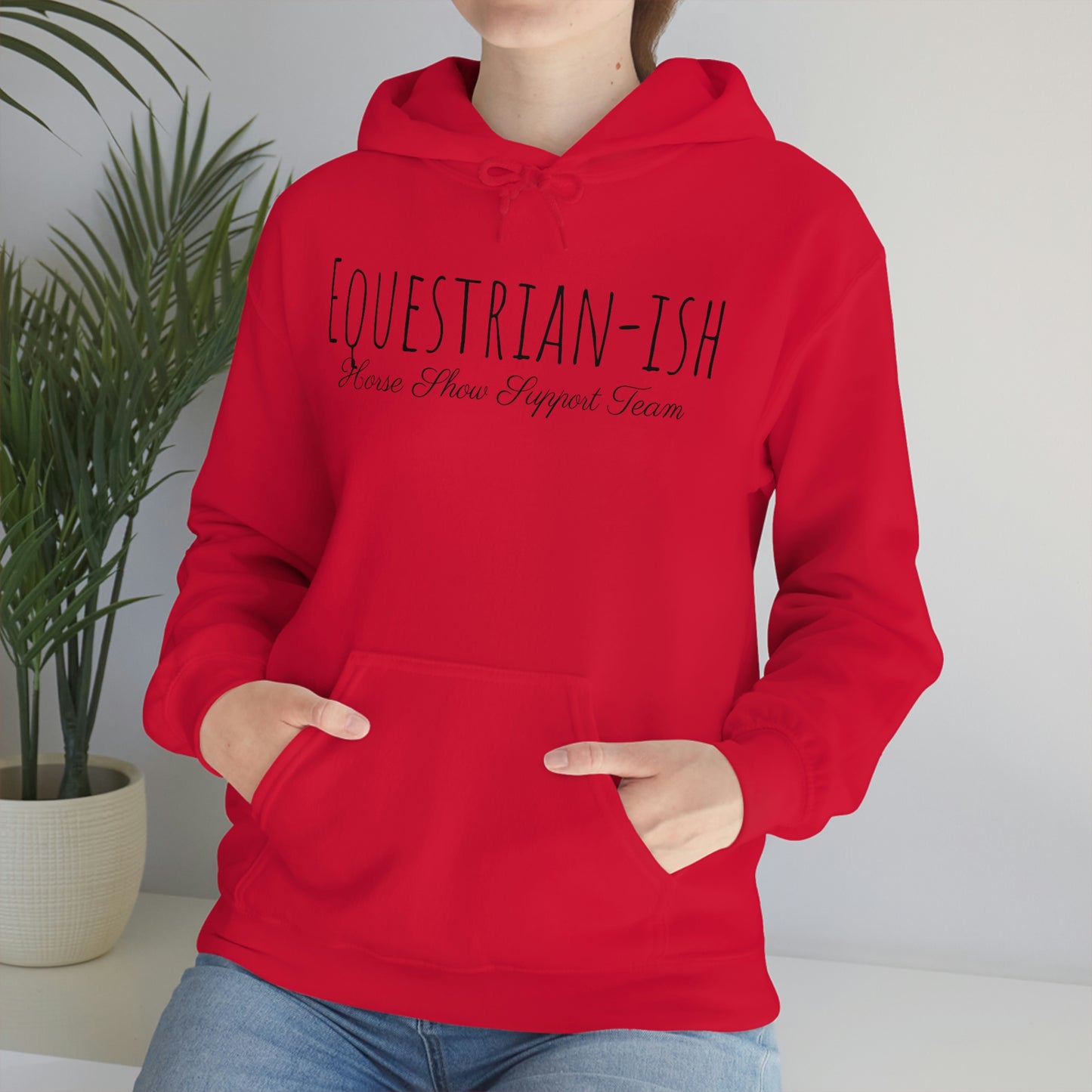 Sweatshirt - Equestrian-ish, Horse Show Supporter