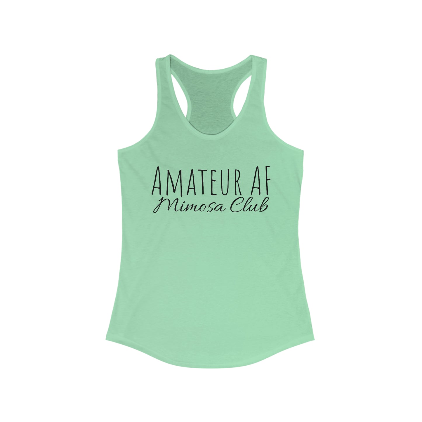 Tank Top - Amateur AF, Mimosa Club