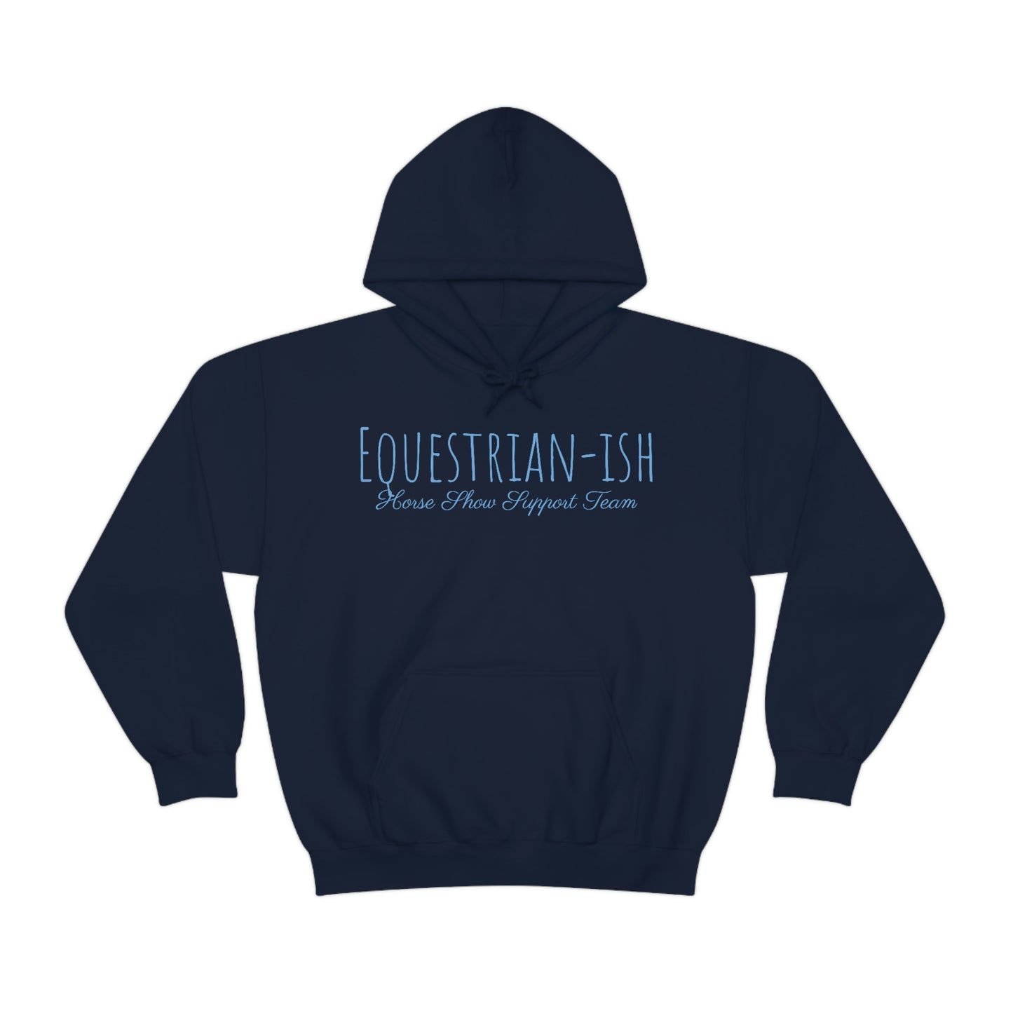 Sweatshirt - Equestrian-ish, Horse Show Supporter