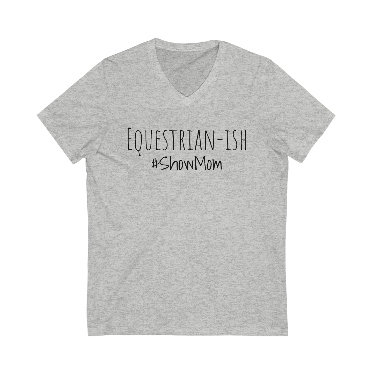 Shirt Short Sleeve V-Neck - Equestrian-ish, #ShowMom