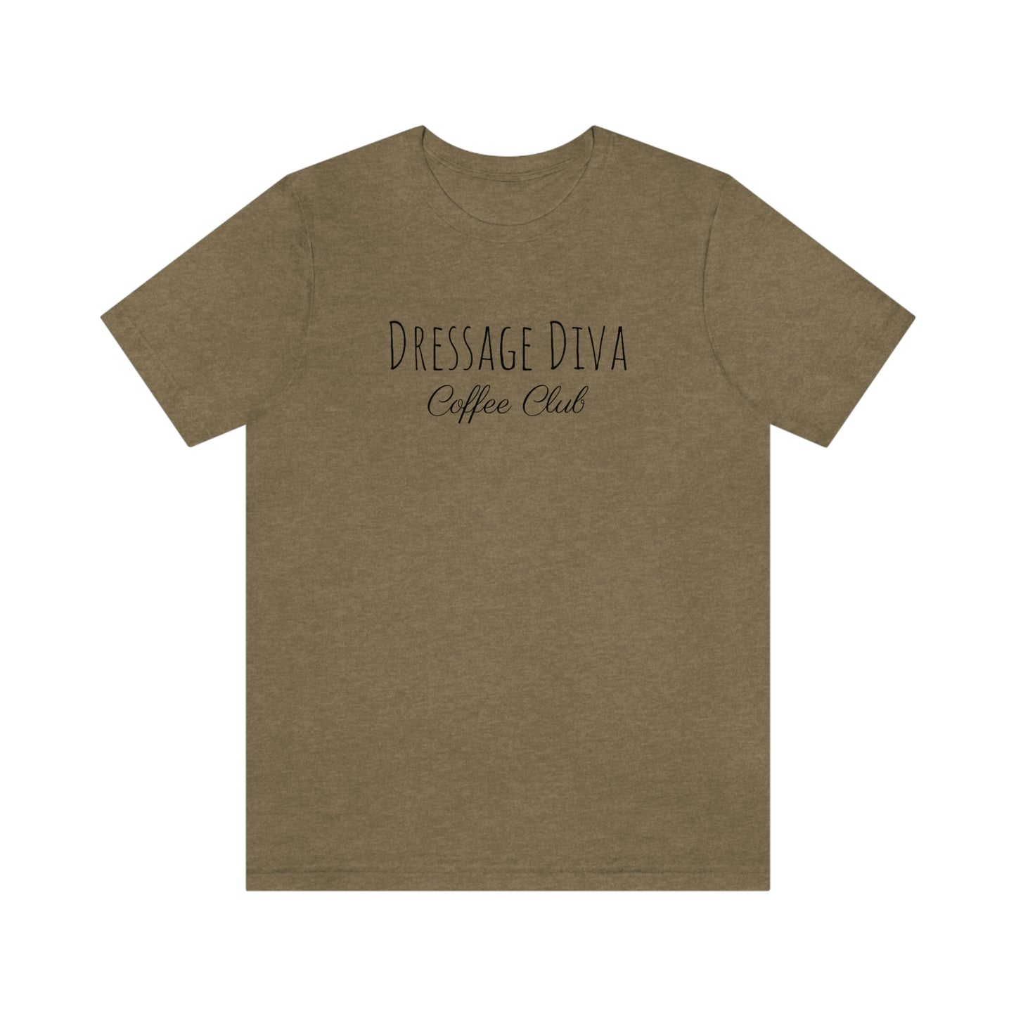 Shirt - Dressage Diva - Coffee Club