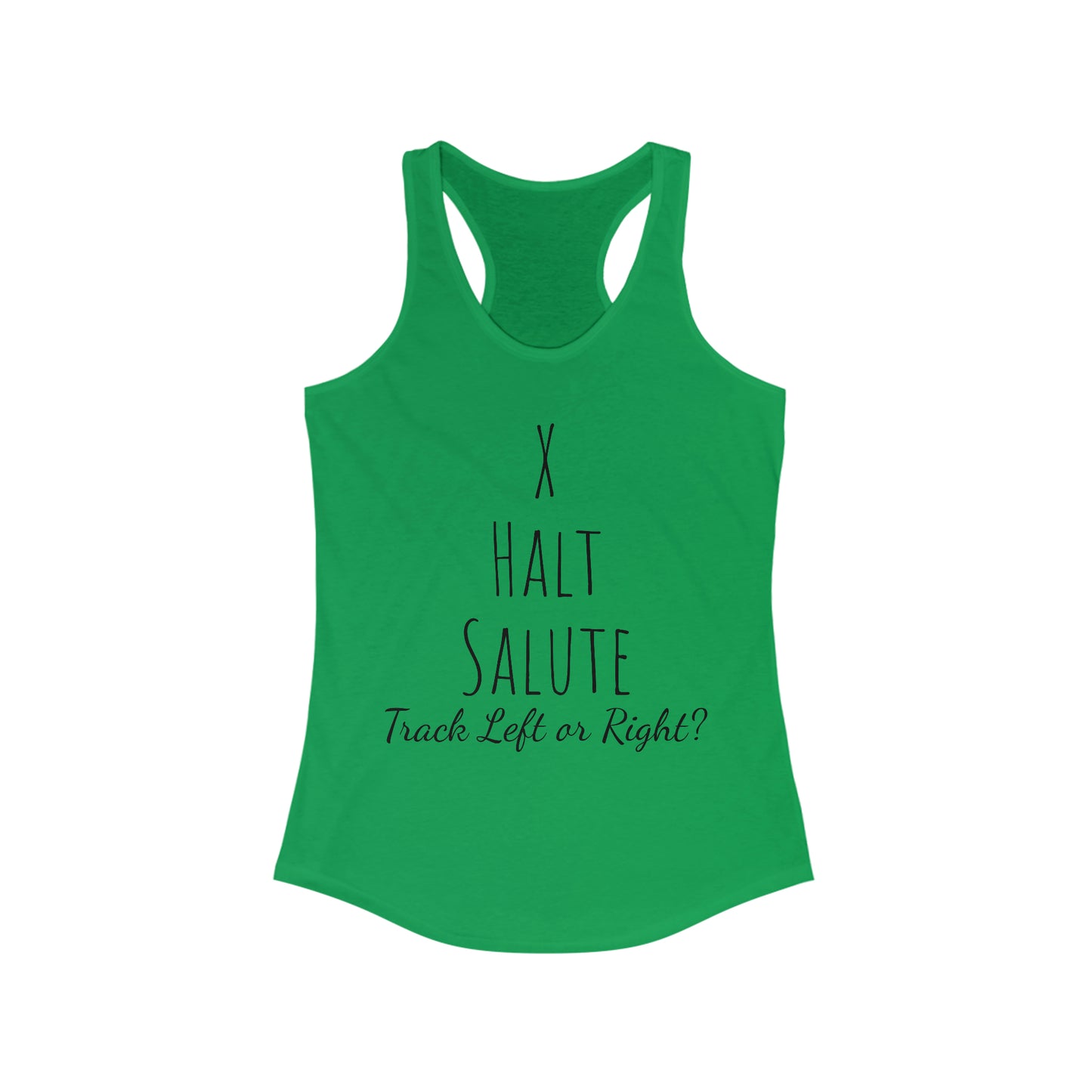 Tank Top - X Halt Salut, Track Left or Right?