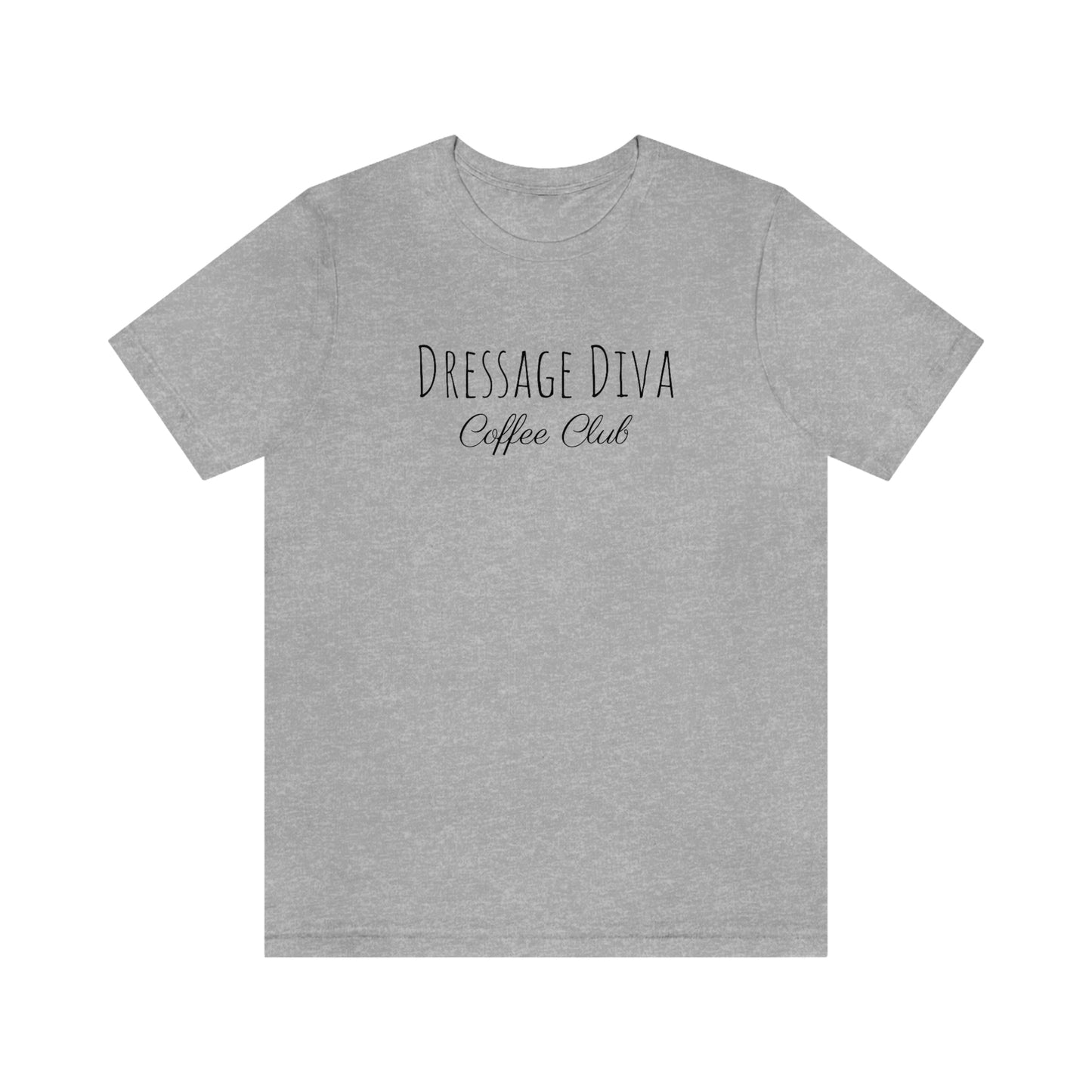 Shirt - Dressage Diva - Coffee Club