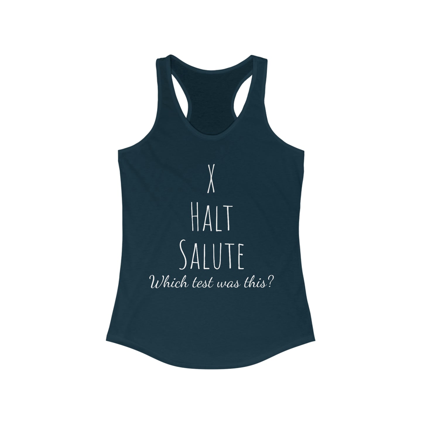 Tank Top - X Halt Salut, Which test was this