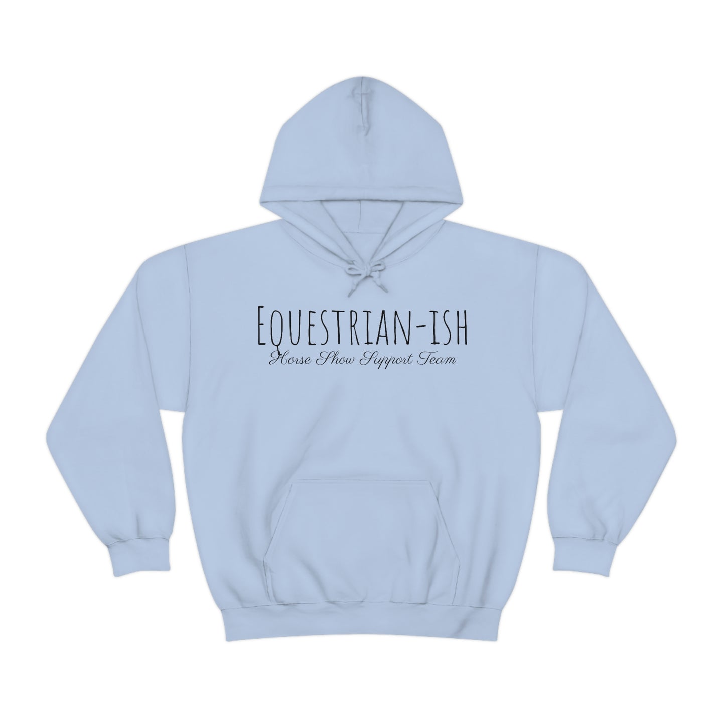 Sweatshirt - Equestrian-ish, Horse Show Supporter