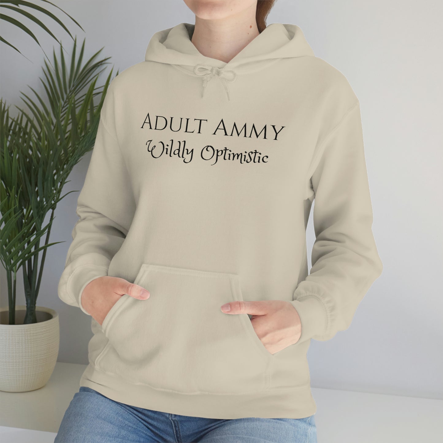 Sweatshirt - Adult Ammy - Wildly Optimistic