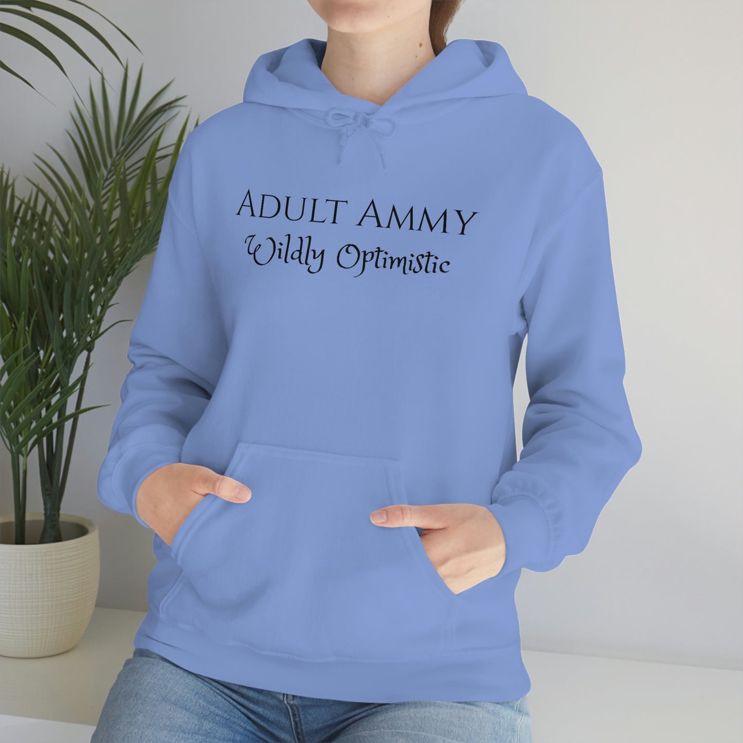 Sweatshirt - Adult Ammy - Wildly Optimistic