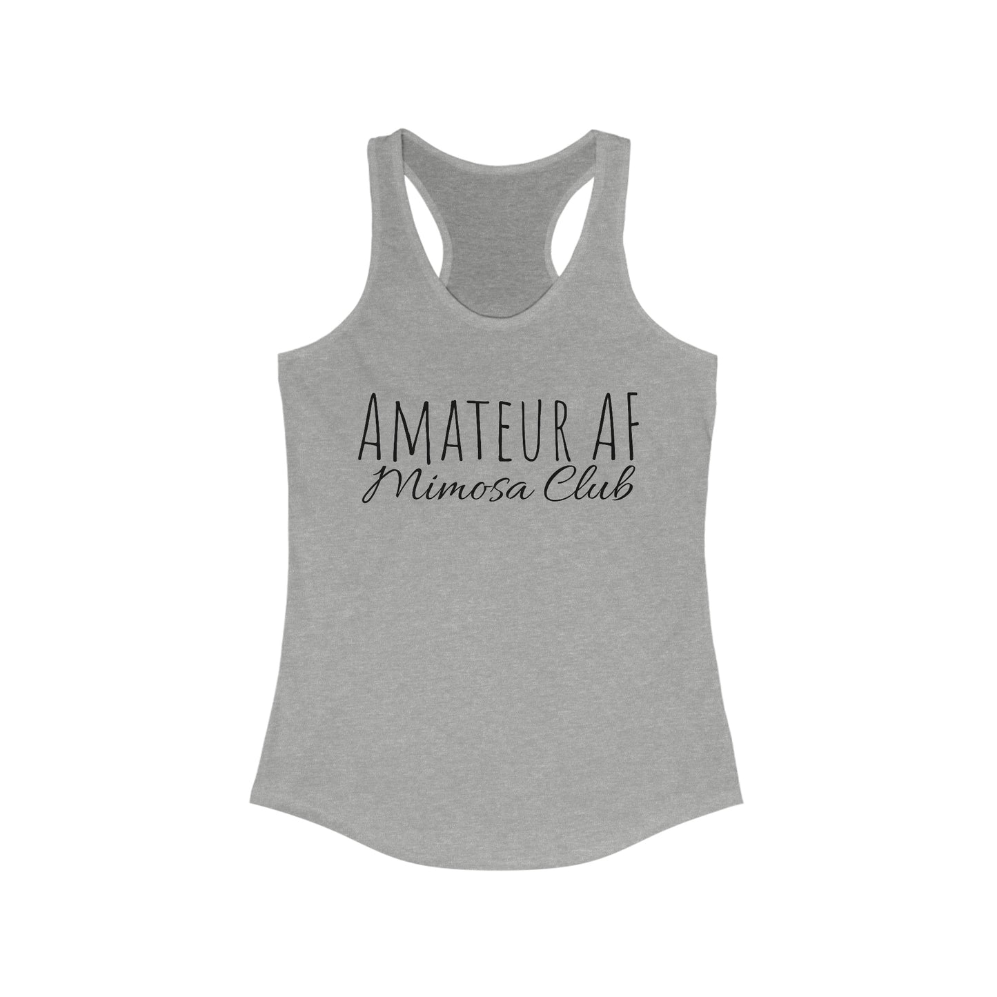 Tank Top - Amateur AF, Mimosa Club