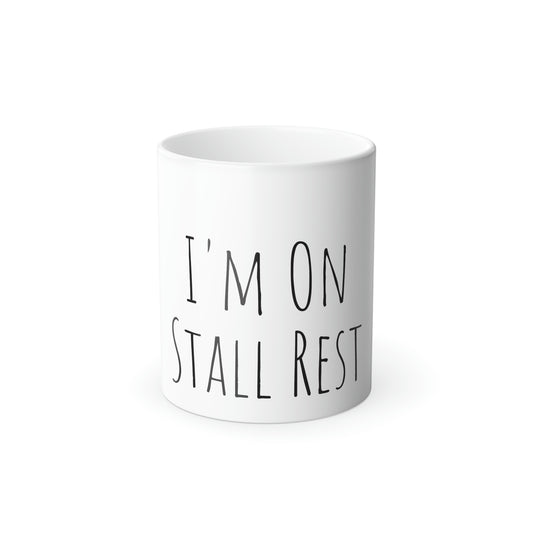 Mug, 11oz Color Morphing- Im On Stall Rest