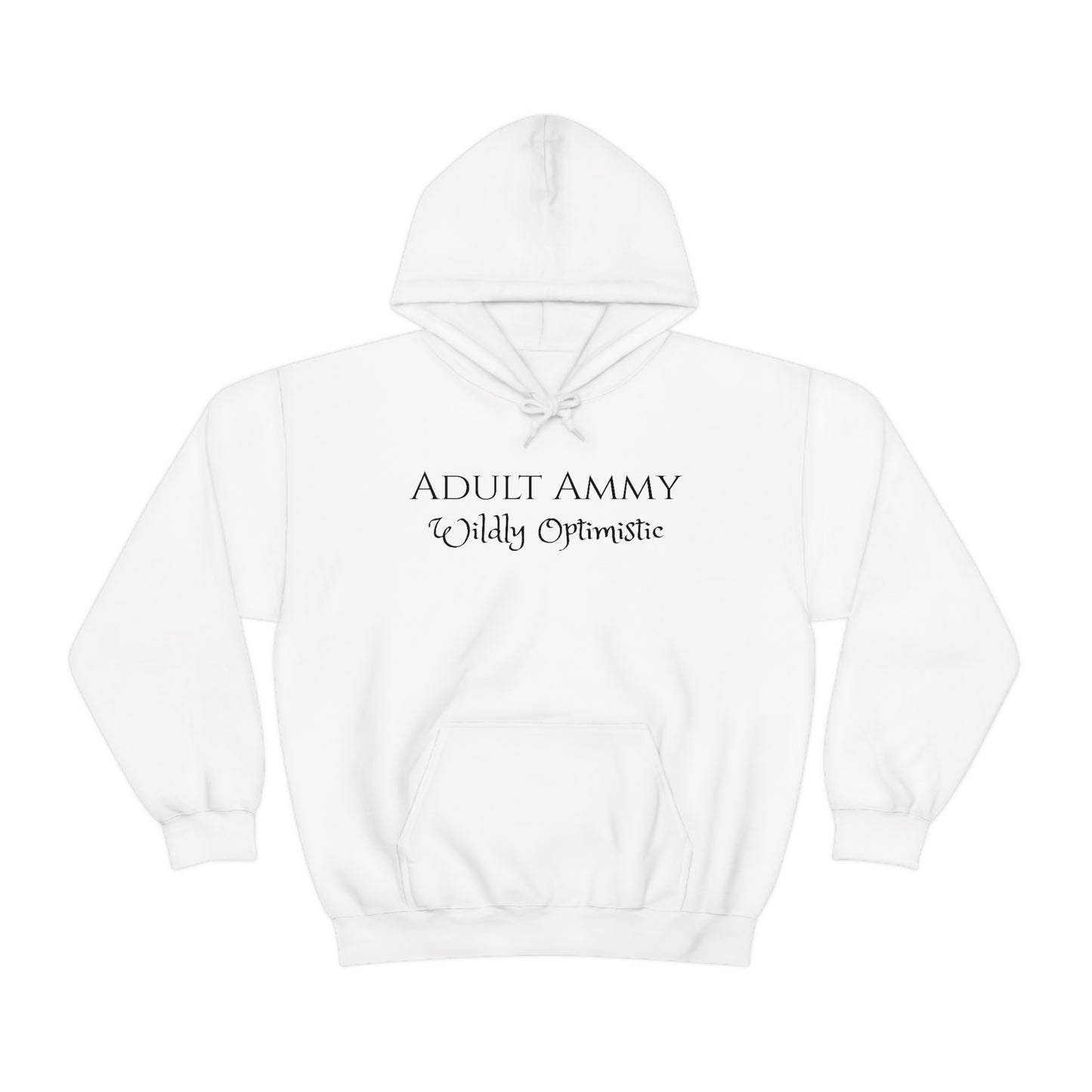 Sweatshirt - Adult Ammy - Wildly Optimistic