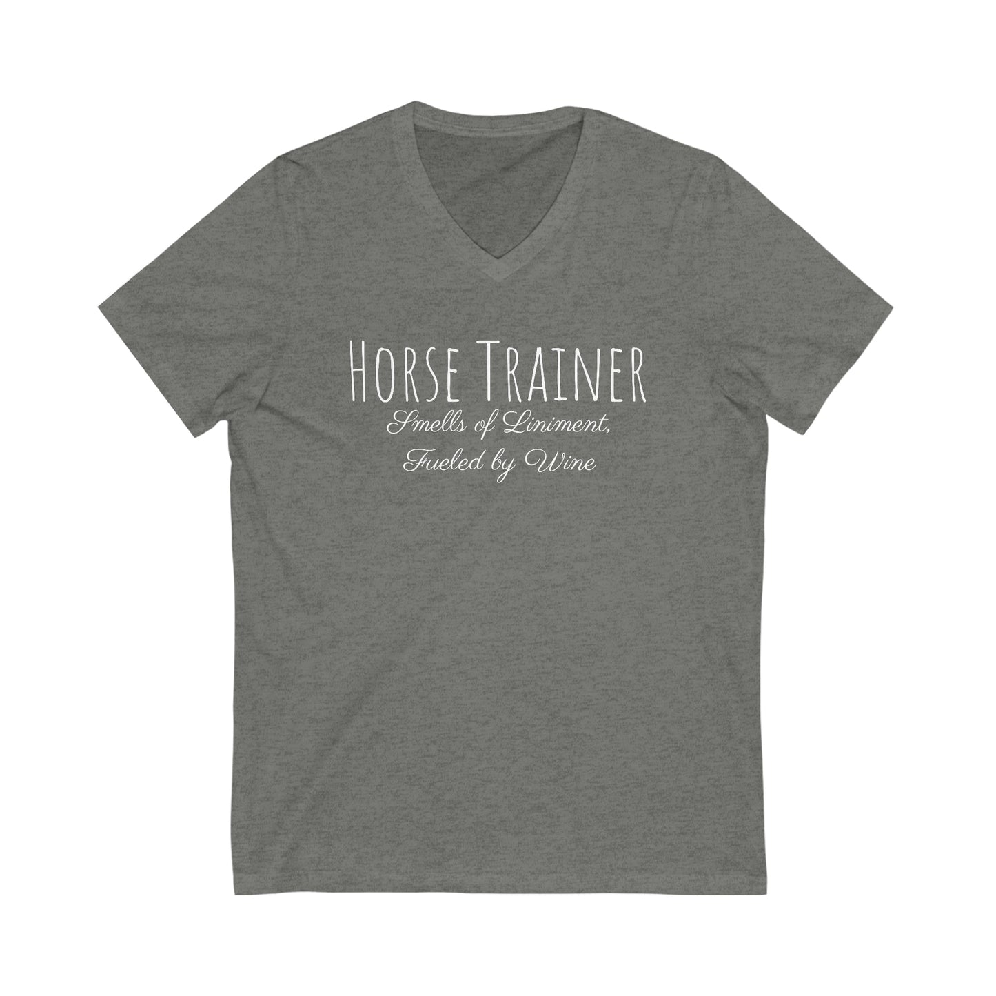 Shirt - Horse Trainer - Smells of Liniment, Fueled by Wine