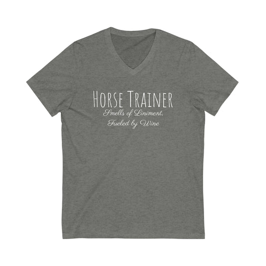 Shirt - Horse Trainer - Smells of Liniment, Fueled by Wine