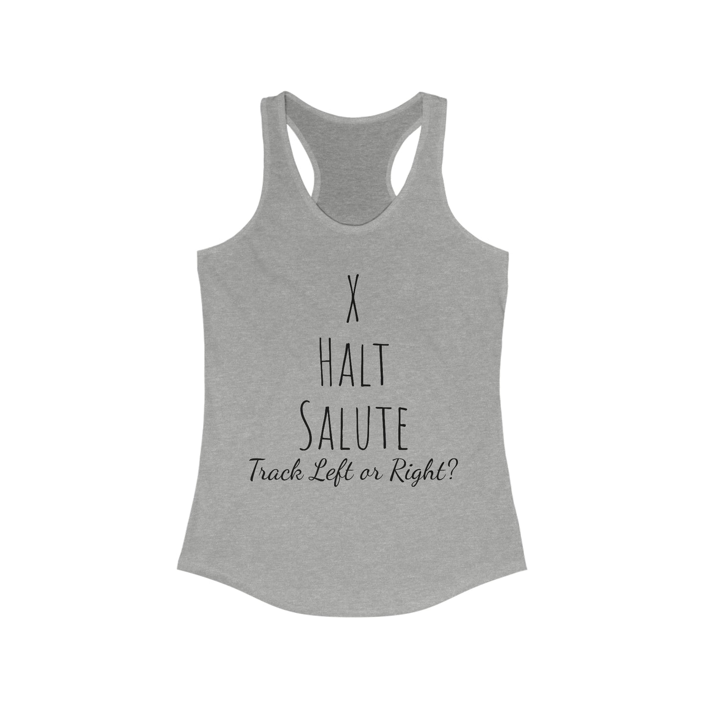 Tank Top - X Halt Salut, Track Left or Right?