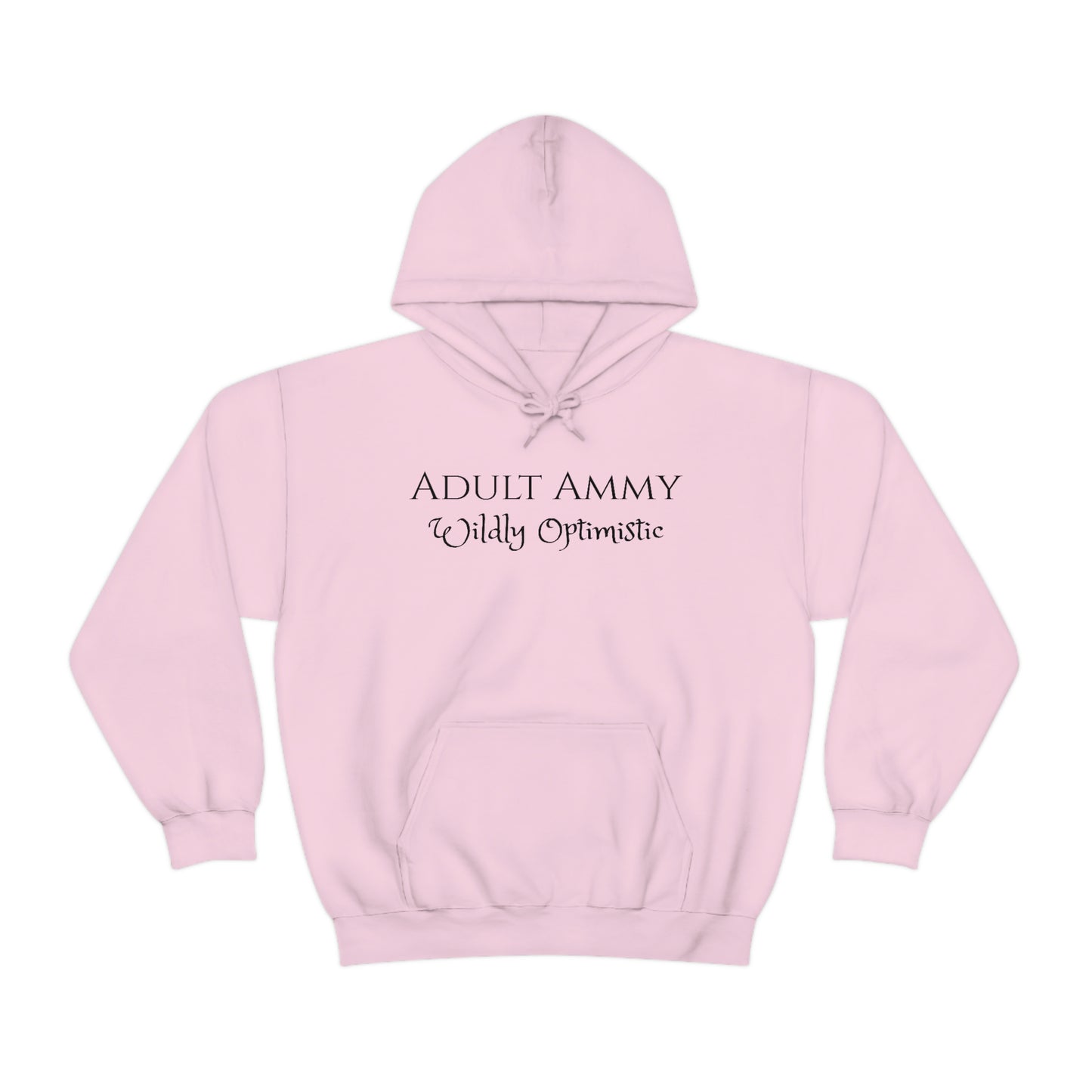 Sweatshirt - Adult Ammy - Wildly Optimistic