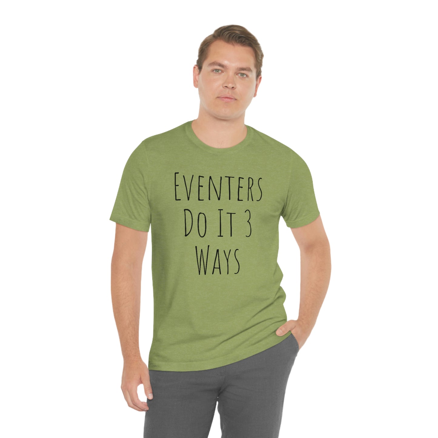 Shirt - Eventers Do It 3 Ways