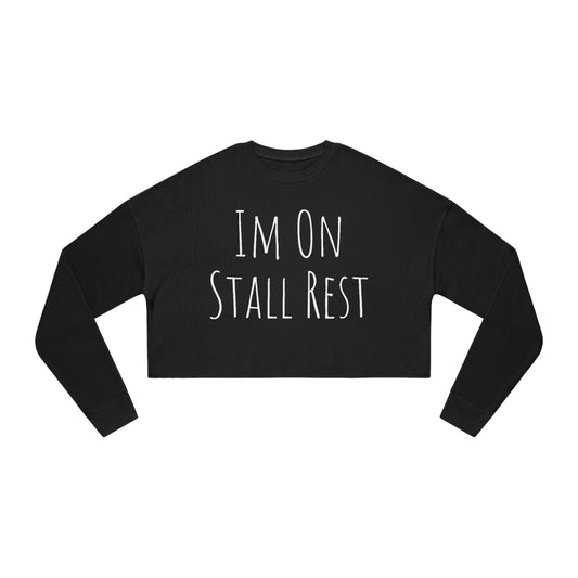 Sweatshirt Cropped - Im On Stall Rest